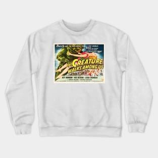 The Creature Walks Among Us Retro Horror Film Vintage Movie Crewneck Sweatshirt